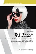 Mode-Blogger vs. Modejournalisten