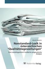 Nonstandard-Lexik in österreichischen "Qualitätstageszeitungen"