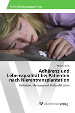 Adhärenz und Lebensqualität bei Patienten nach Nierentransplantation