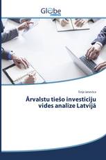 Ārvalstu tiešo investīciju vides analīze Latvijā