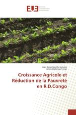 Croissance Agricole et Réduction de la Pauvreté en R.D.Congo