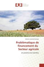 Problématique de financement du Secteur agricole