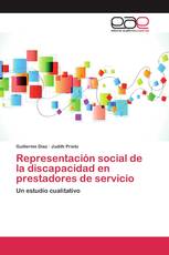 Representación social de la discapacidad en prestadores de servicio