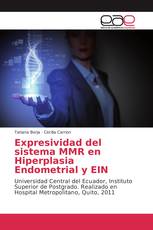 Expresividad del sistema MMR en Hiperplasia Endometrial y EIN