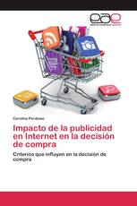 Impacto de la publicidad en Internet en la decisión de compra