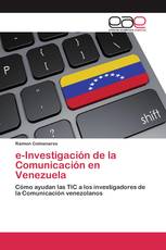 e-Investigación de la Comunicación en Venezuela