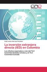 La inversión extranjera directa (IED) en Colombia