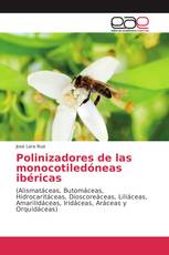 Polinizadores de las monocotiledóneas ibéricas