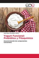 Yogurt Funcional: Prebiótico y Fitoquímico