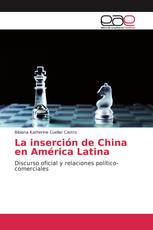 La inserción de China en América Latina