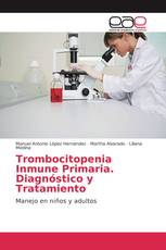 Trombocitopenia Inmune Primaria. Diagnóstico y Tratamiento