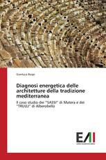 Diagnosi energetica delle architetture della tradizione mediterranea