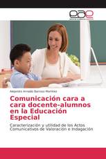 Comunicación cara a cara docente-alumnos en la Educación Especial