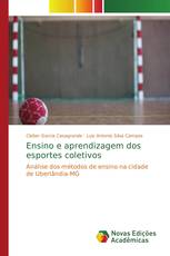 Ensino e aprendizagem dos esportes coletivos