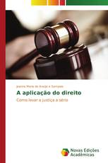A aplicação do direito