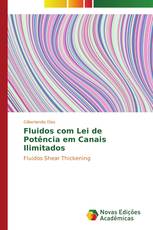 Fluidos com Lei de Potência em Canais Ilimitados