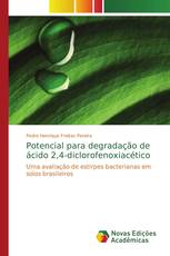 Potencial para degradação de ácido 2,4-diclorofenoxiacético