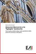 Giovanni Boccaccio e le "Egloghe" dantesche