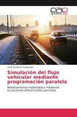 Simulación del flujo vehicular mediante programación paralela