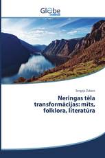 Neringas tēla transformācijas: mīts, folklora, literatūra