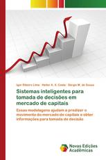 Sistemas inteligentes para tomada de decisões em mercado de capitais