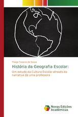 História da Geografia Escolar: