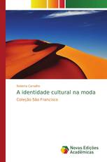A identidade cultural na moda