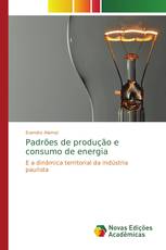 Padrões de produção e consumo de energia