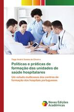 Políticas e práticas de formação das unidades de saúde hospitalares