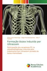 Formação óssea induzida por Ultrassom