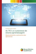 As TIC's e o processo de ensino-aprendizagem