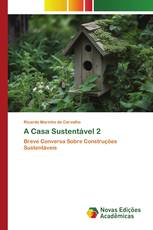A Casa Sustentável 2