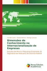 Dimensões do Conhecimento na Internacionalização de Empresas