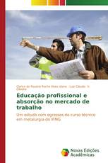 Educação profissional e absorção no mercado de trabalho