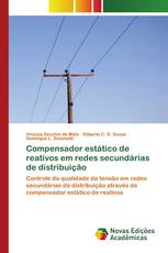 Compensador estático de reativos em redes secundárias de distribuição