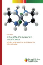 Simulação molecular de metalocenos