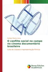 O conflito social no campo no cinema documentário brasileiro