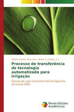 Processo de transferência de tecnologia automatizada para irrigação