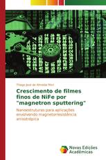 Crescimento de filmes finos de NiFe por "magnetron sputtering"