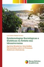 Epistemologias Sociológicas e Dialéticas no Âmbito das Idiossincrasias
