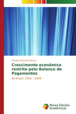 Crescimento econômico restrito pelo Balanço de Pagamentos