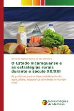 O Estado nicaraguense e as estratégias rurais durante o século XX/XXI