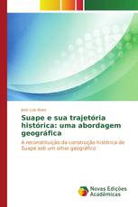 Suape e sua trajetória histórica: uma abordagem geográfica