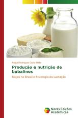 Produção e nutrição de bubalinos