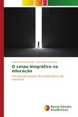 O corpo biográfico na educação