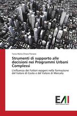 Strumenti di supporto alle decisioni nei Programmi Urbani Complessi