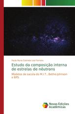 Estudo da composição interna de estrelas de nêutrons