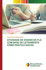 ATIVIDADE DE ENSINO DE PLA COM BASE DE LETRAMENTO COMO PRÁTICA SOCIAL
