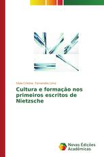Cultura e formação nos primeiros escritos de Nietzsche