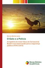 O Galo e a Polícia